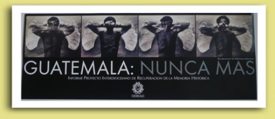 Image « Guatemala Nunca mas » (Guatemala, plus jamais) : tirée du site de la ODHAG (Oficina de Derechos Humanos del Arzobispado de Guatemala) : http://www.odhag.org.gt/03publicns.htm